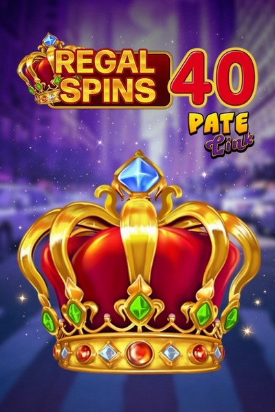 Regal Spins 40 Pate Link-kolikkopeli casinossa Betrepublic