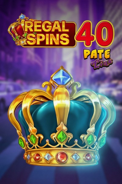 Regal Spins 40 Pate Link-kolikkopeli casinossa Cleobetra